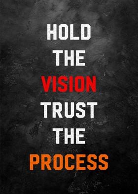 hold vision trust process