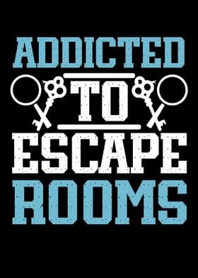 Addicted To Escape Rooms