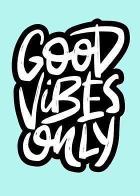 Good Vibes