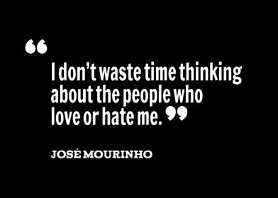 Jose Mourinho quote 