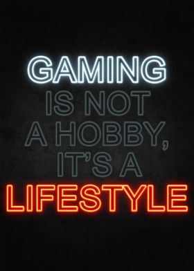 Gaming Lifestyle