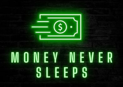 Money Never Sleeps Neon 