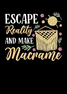 Escape Reality And Make