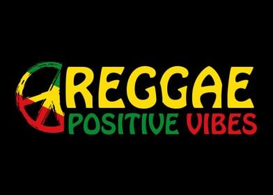 Reggae Positive Vibes