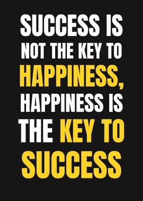 Success is not Happiness