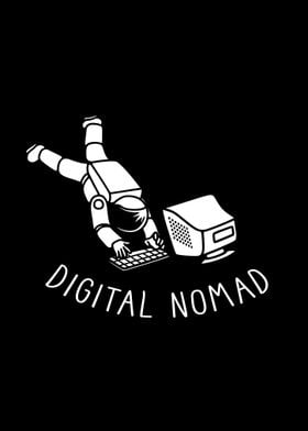 Digital Nomad Astronaut