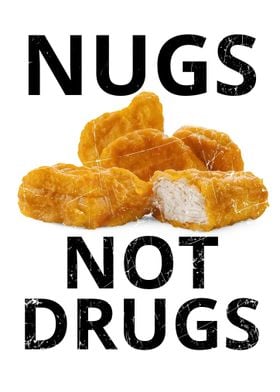 Nugs Not Drugs