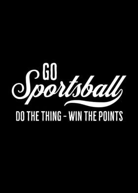 Go Sportsball 