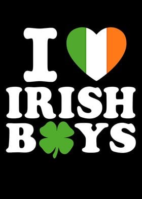 I Love Irish Boys Heart