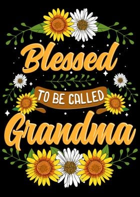 Blessed To Be Called Grand