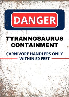 warning tyrannosaurus