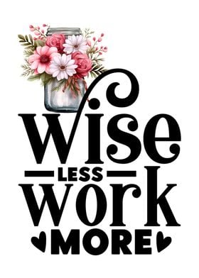 Work more