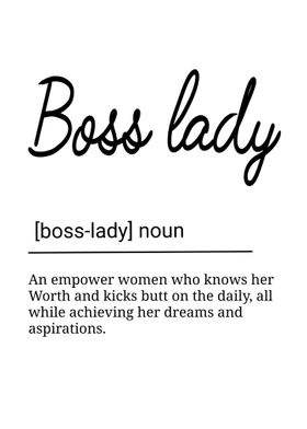 Boss Lady Definition
