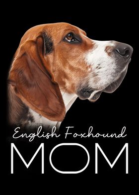 English Foxhound Mom