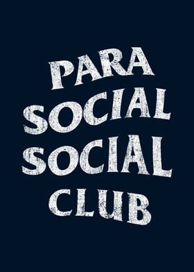 Parasocial Social Club