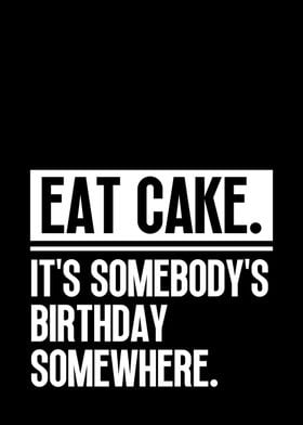 Eat Cake