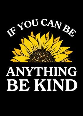 If You Can Be kind
