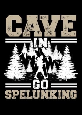 Cave In Go Spelunking