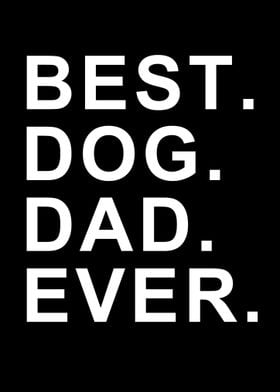 best dog dad ever