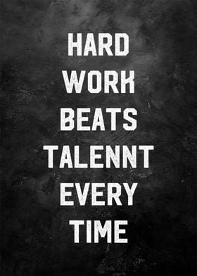 hard work beat talent