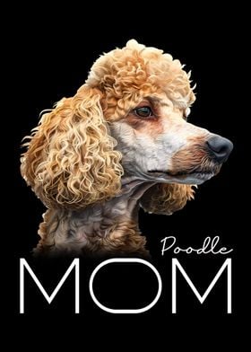 Poodle Mom