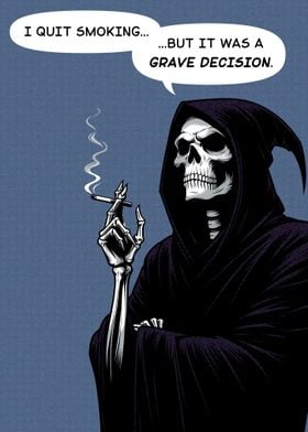 Grim Reaper quit smoking