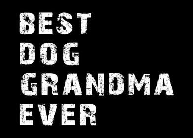 best dog grandma ever