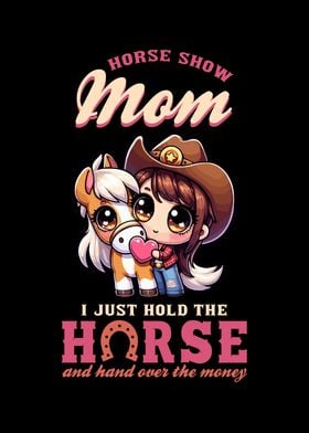 Horse Show Mom