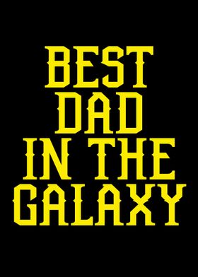 best dad in the galaxy