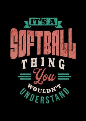 Its a softball thing 