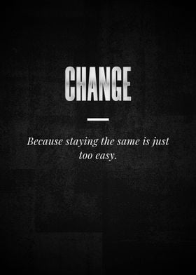 CHANGE