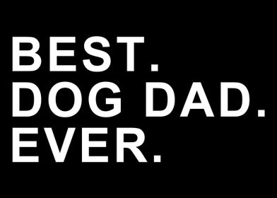 best dog dad ever