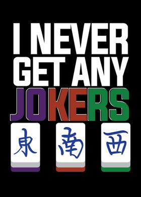 I Never Get Any Jokers