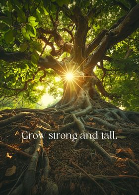 Grow Strong And Tall
