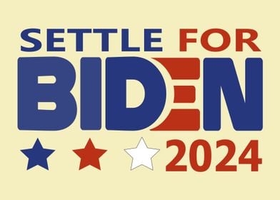 settle for biden 2024