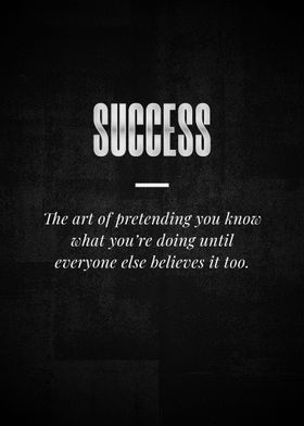 SUCCESS The art of pretend