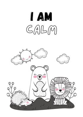 I am Calm