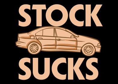Stock Sucks