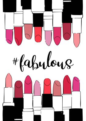 Fabulous Lipsticks