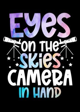 Eyes on The Skies Camera