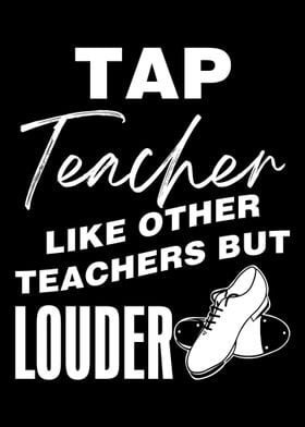 Tap Teacher  Like Other T