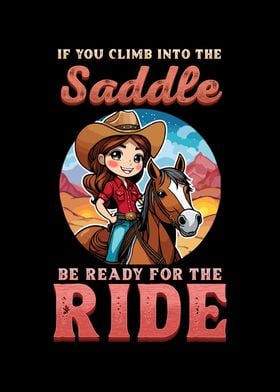 If You Climb Into Saddle