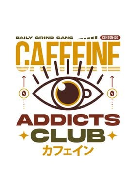Caffeine Addicts Club 