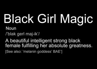 black girl magic