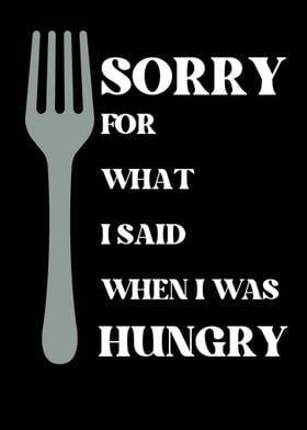sorry I was hungry