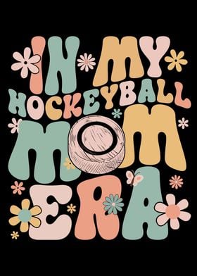 In My Hockeyball Mom Era