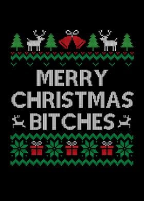 merry christmas bitches