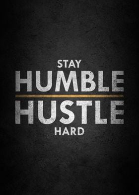 Hustle hard