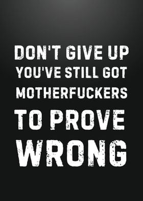 Prove Them Wrong 