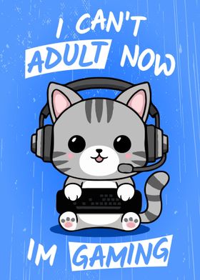 Cant Adult Now Im Gaming